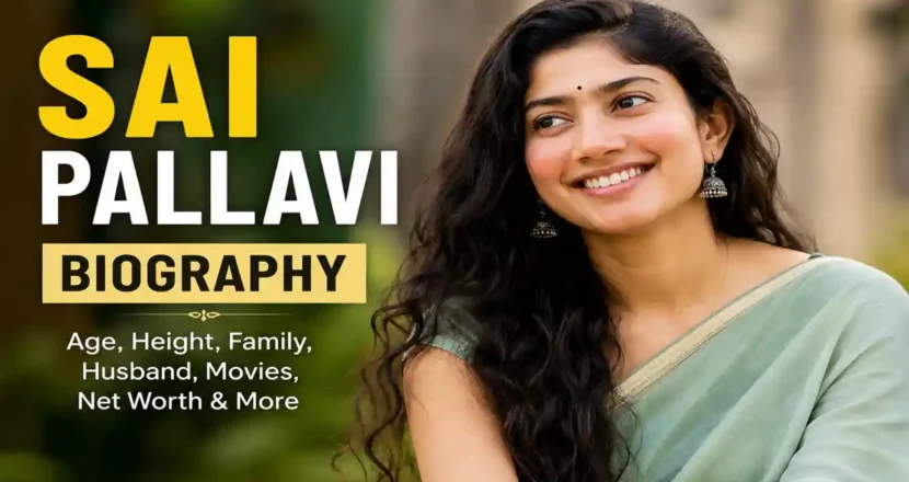 Sai Pallavi Biography 2026 - Indian actress, dancer and doctor with age, family, husband, movies and net worth